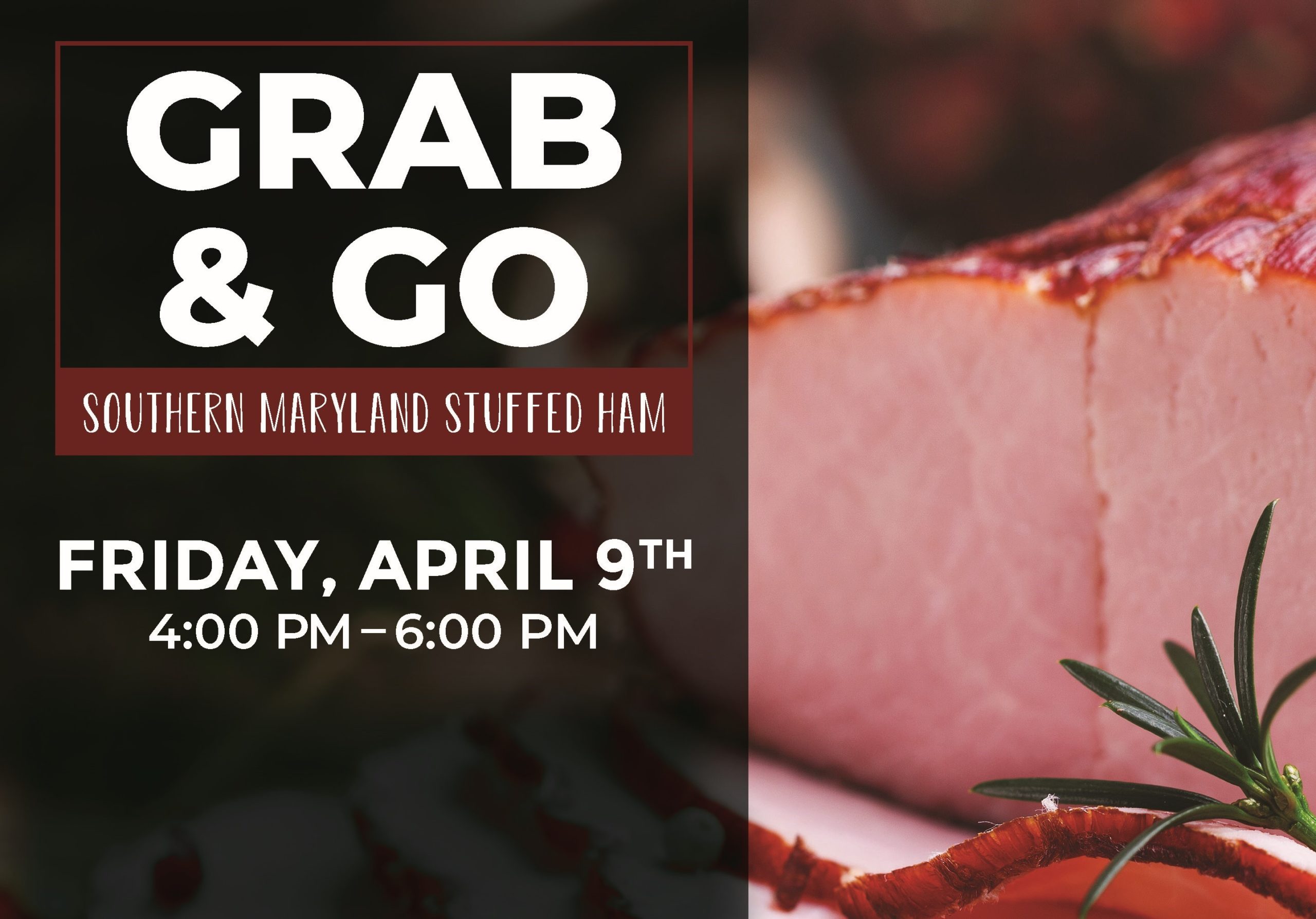 Grab & Go Southern Maryland Stuffed Ham Discovery Commons by